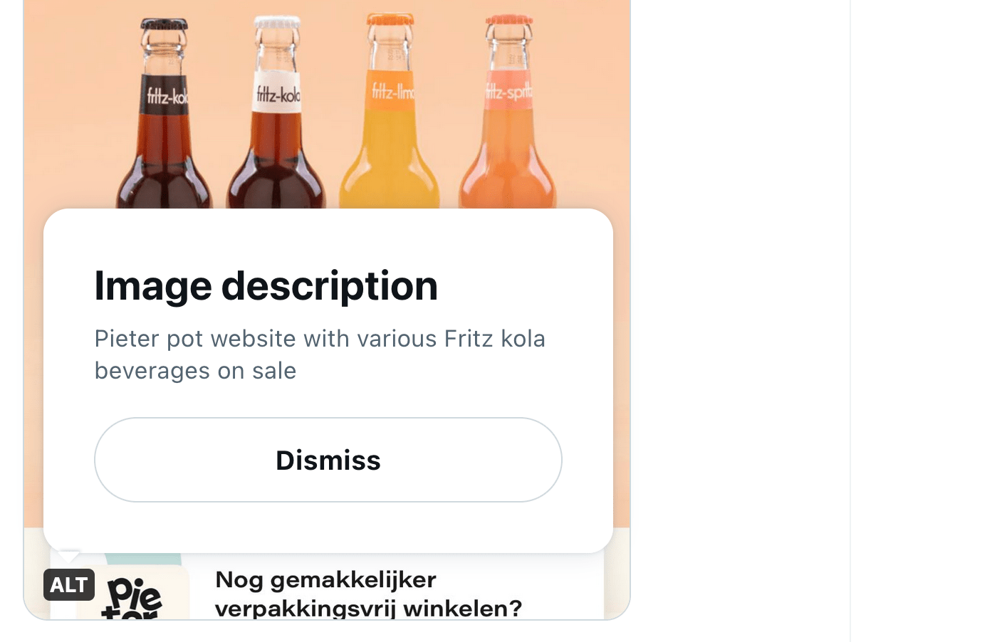 image with bottles of fritz kola on Twitter, in the left bottom corner is an ALT badge from which a popover is expanded that says Image Description, describes the bottles and then has a large Dismiss button