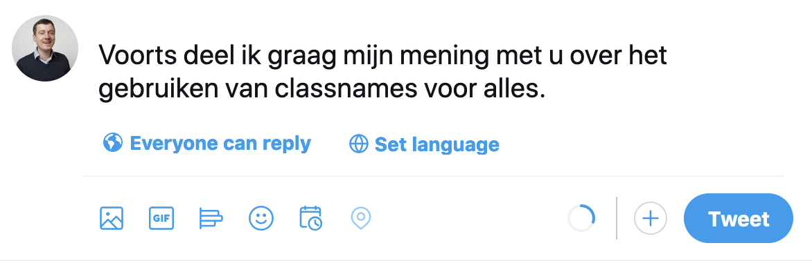 screenshot of tweet creation widget with a set language button; the tweet says in Dutch that I would like to share my opinion on using clasnames for everything